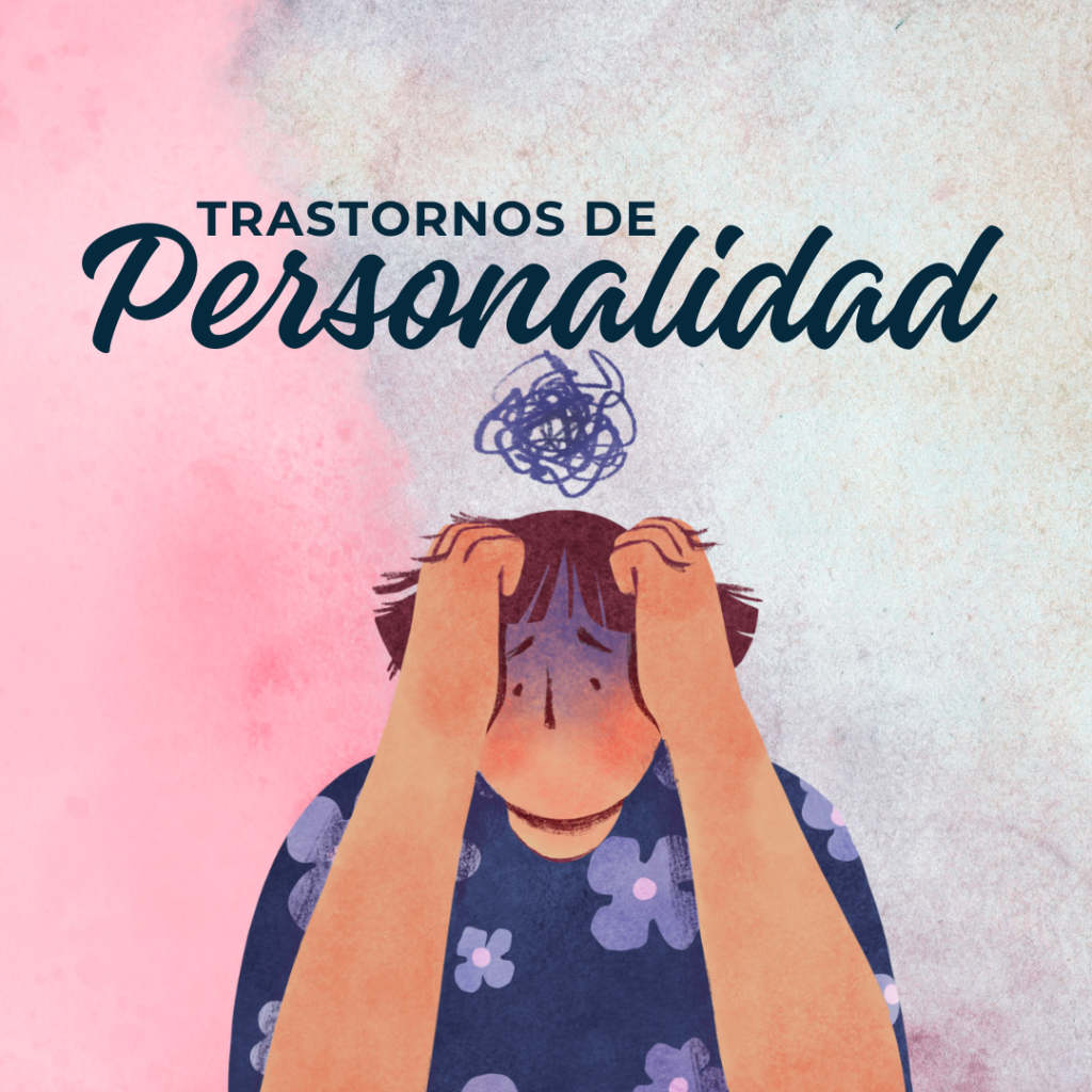 trastornos de personalidad